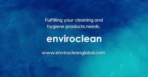 Image of blue background and white text in foreground saying "Fulfilling your cleaning and hygiene products needs, Enviroclean, www.envirocleanglobal.com